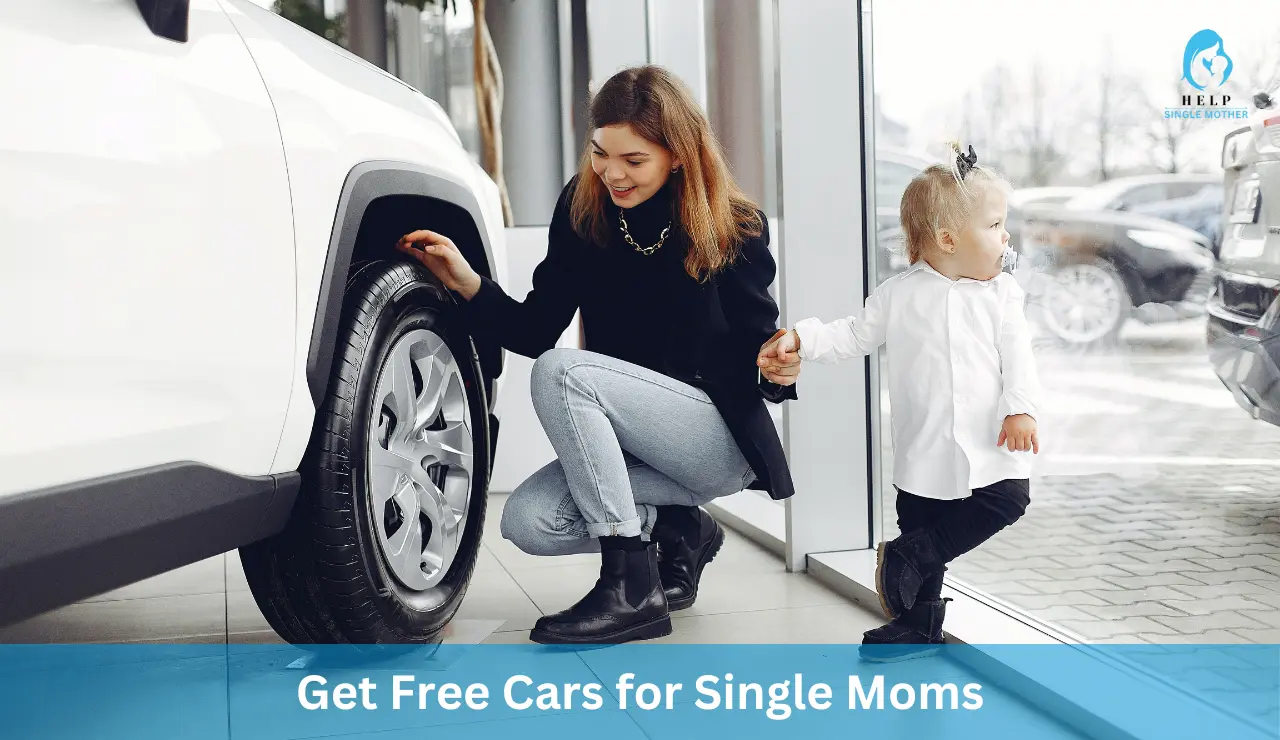 Get Free Cars for Single Moms