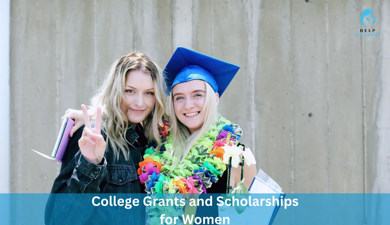 College Grants and Scholarships for Women