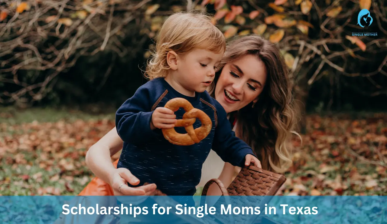 Scholarships for Single Moms in Texas
