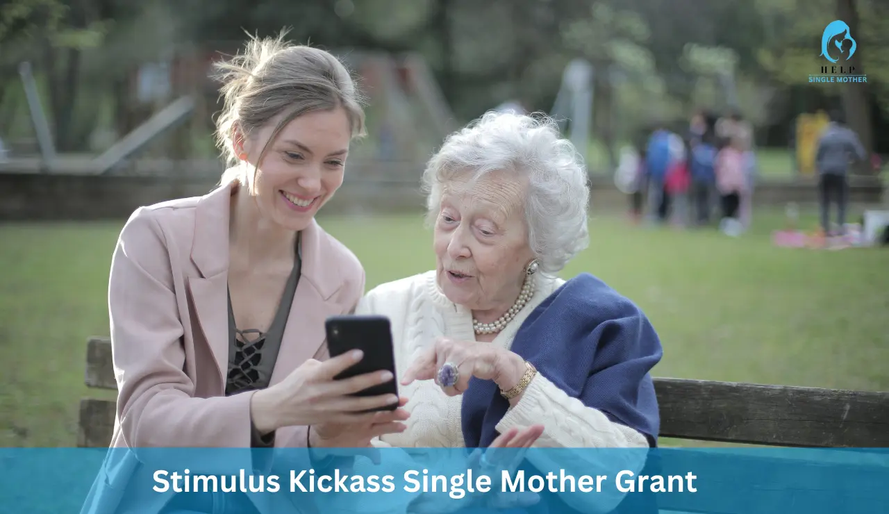 Stimulus Kickass Single Mother Grant