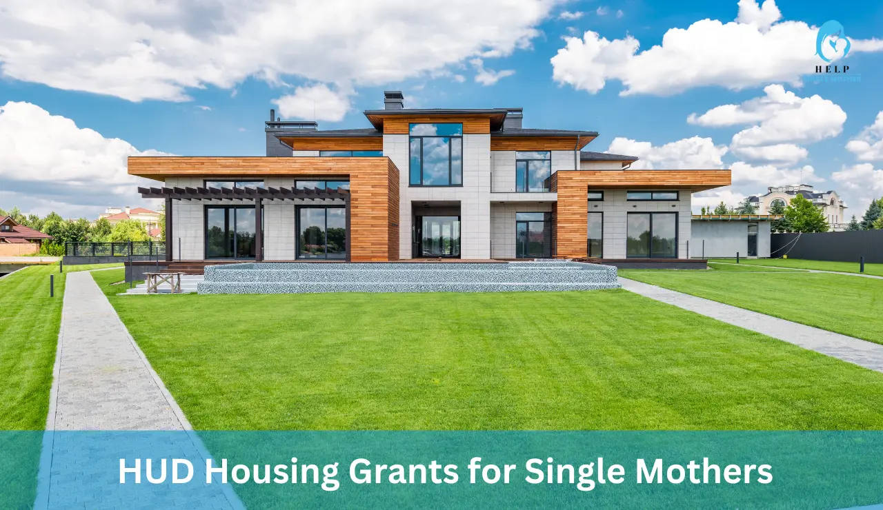 HUD Housing Grants for Single Mothers