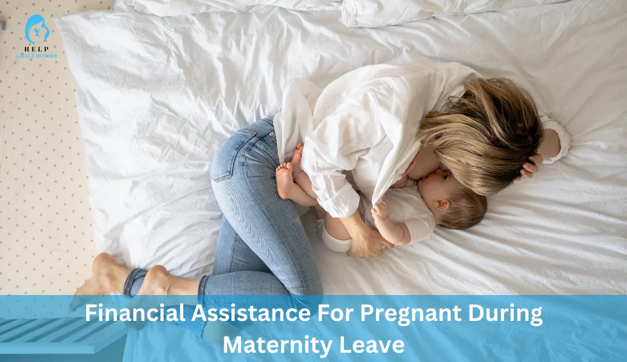 Financial assistance For pregnant during maternity leave