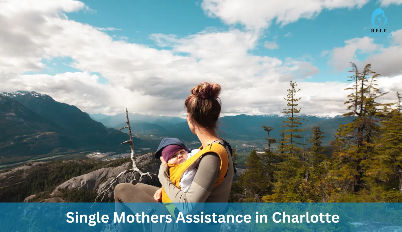  Single Mothers Assistance in Charlotte