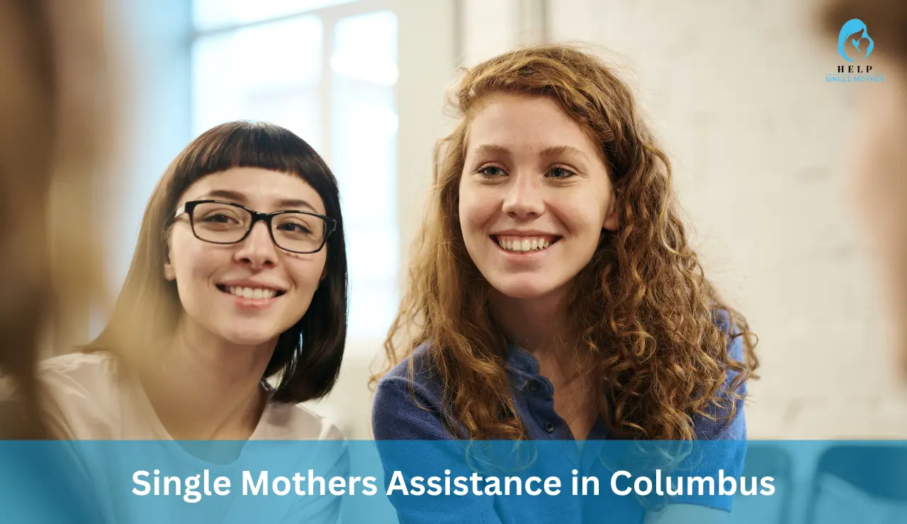 Single Mothers Assistance in Columbus