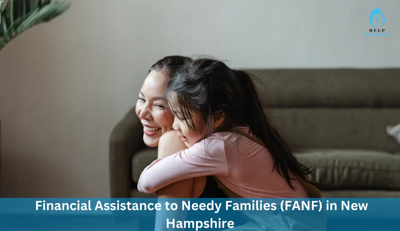  Financial Assistance to Needy Families (FANF) in New Hampshire