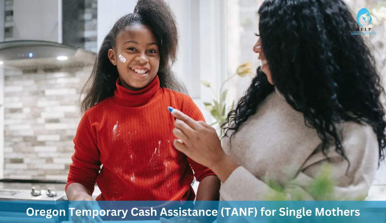Oregon Temporary Cash Assistance (TANF) for Single Mothers