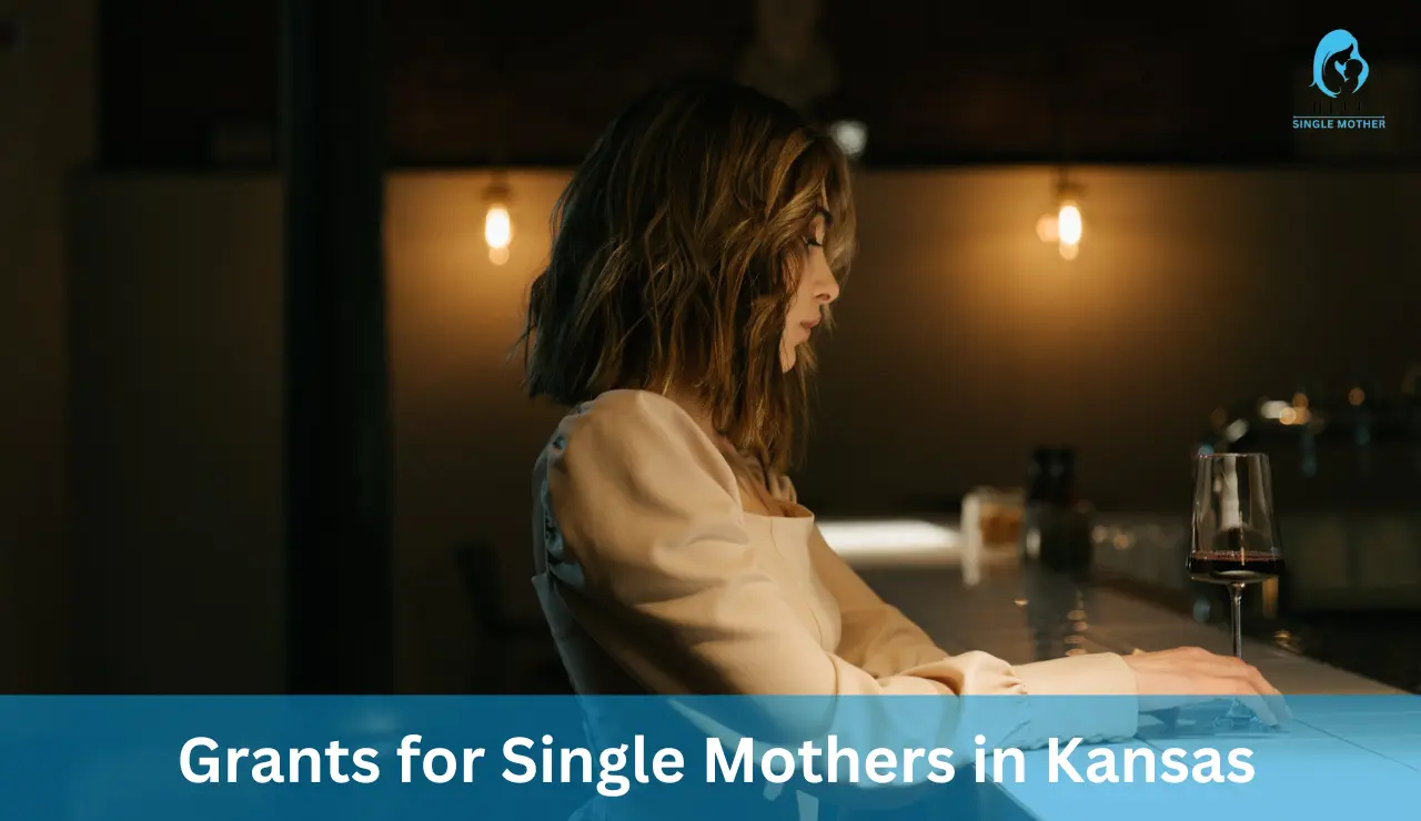 Grants for Single Mothers in Kansas