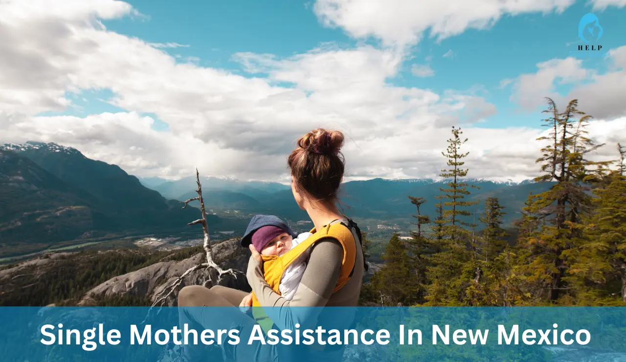 Single Mothers Assistance In New Mexico