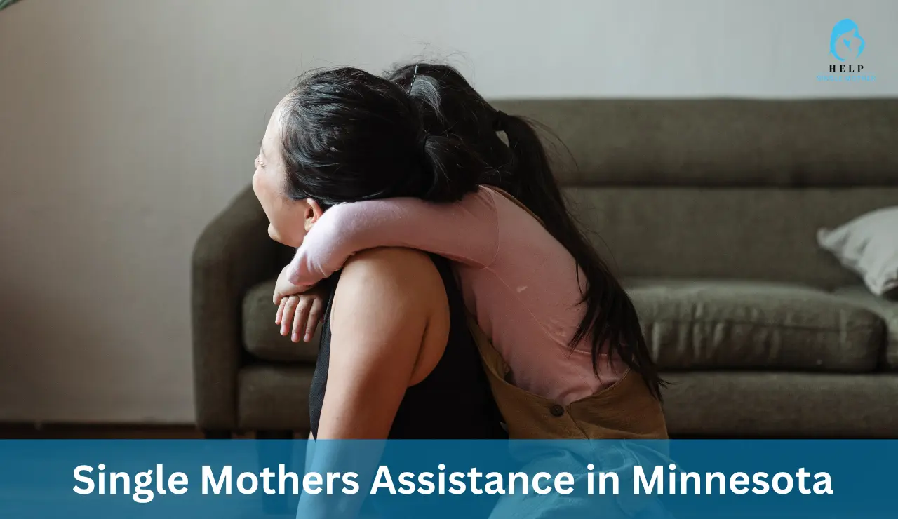 Single Mothers Assistance in Minnesota