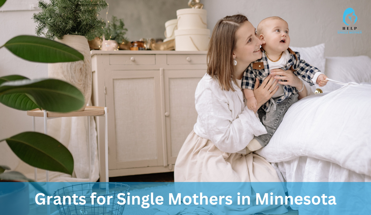 Grants for Single Mothers in Minnesota