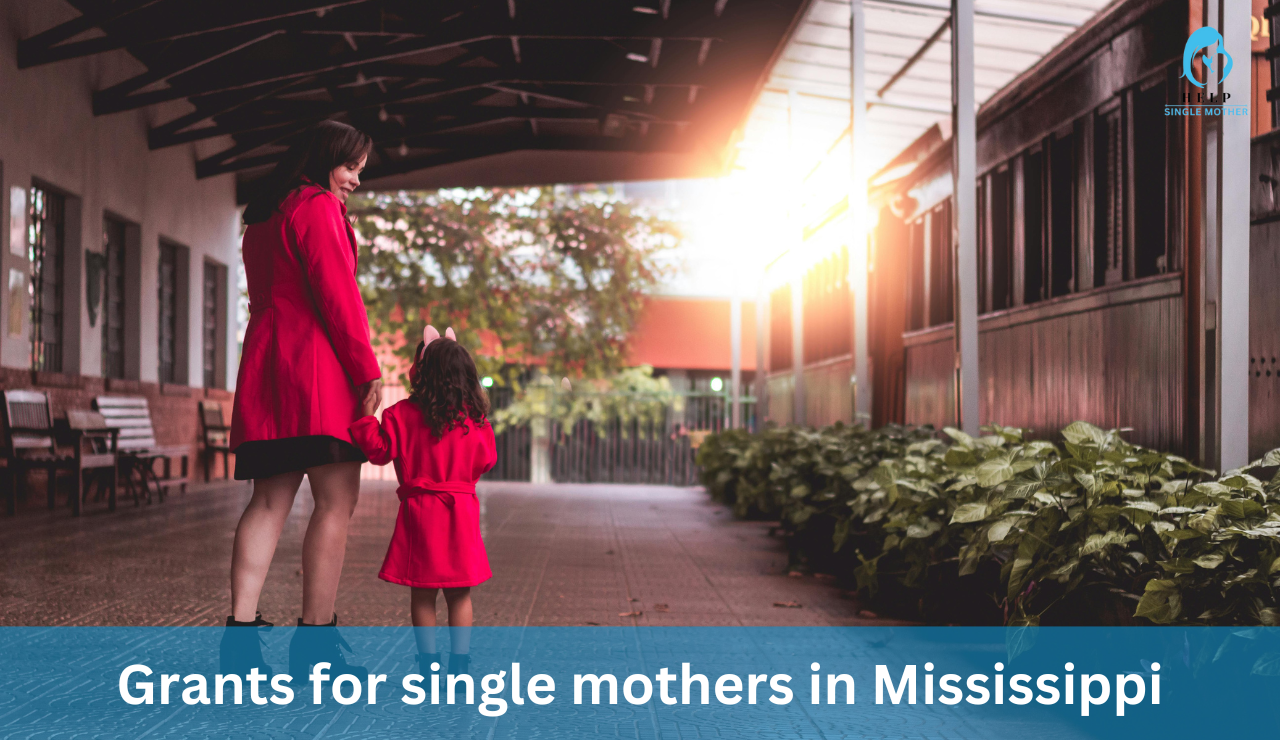 Grants for single mothers in Mississippi