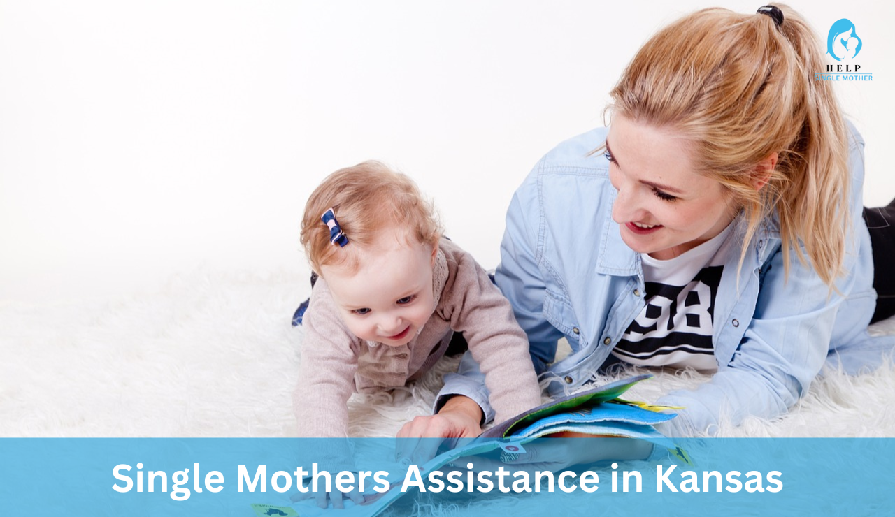 Single Mothers Assistance in Kansas