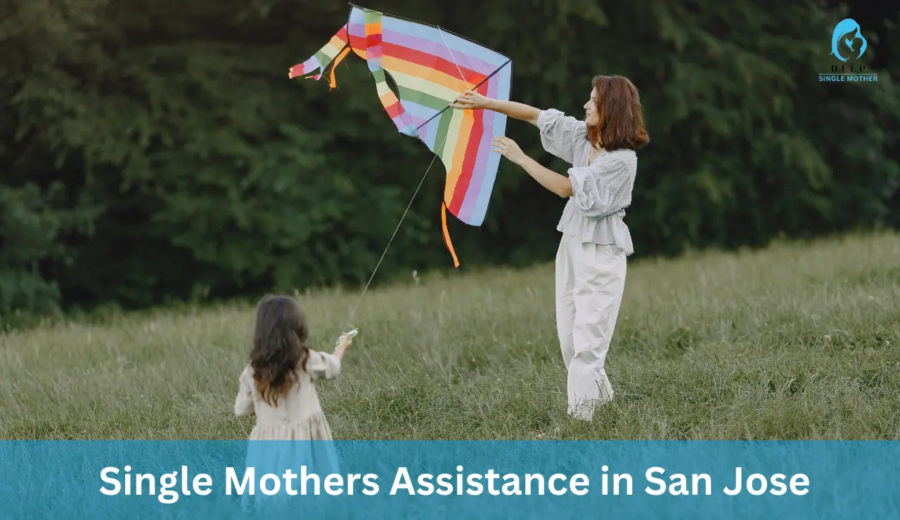  Single Mothers Assistance in San Jose