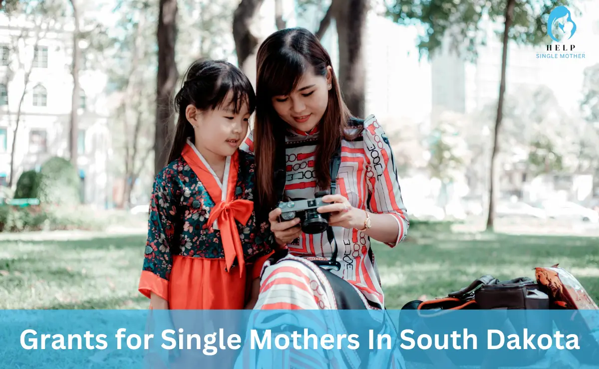 Grants for Single Mothers In South Dakota